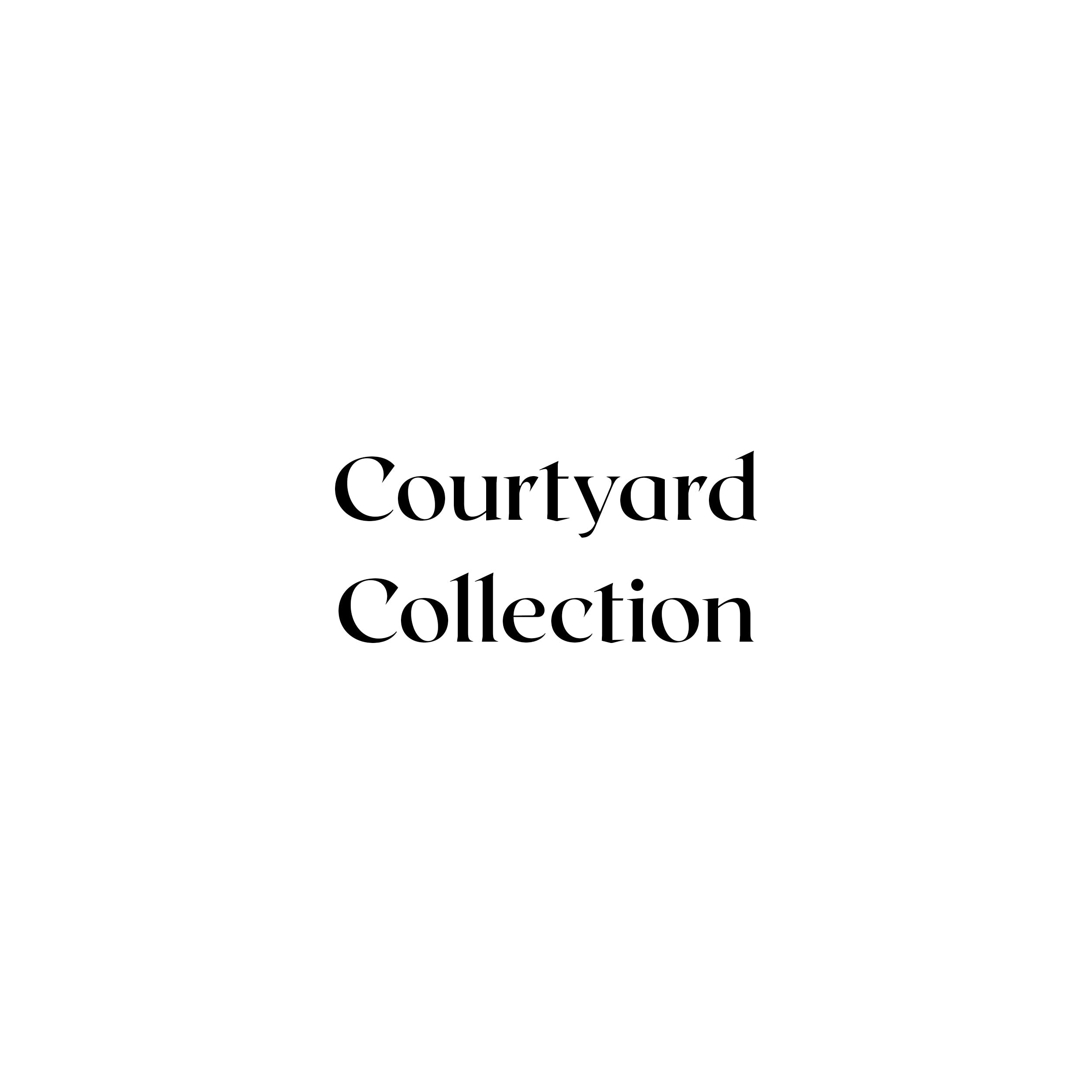 The Courtyard Collection